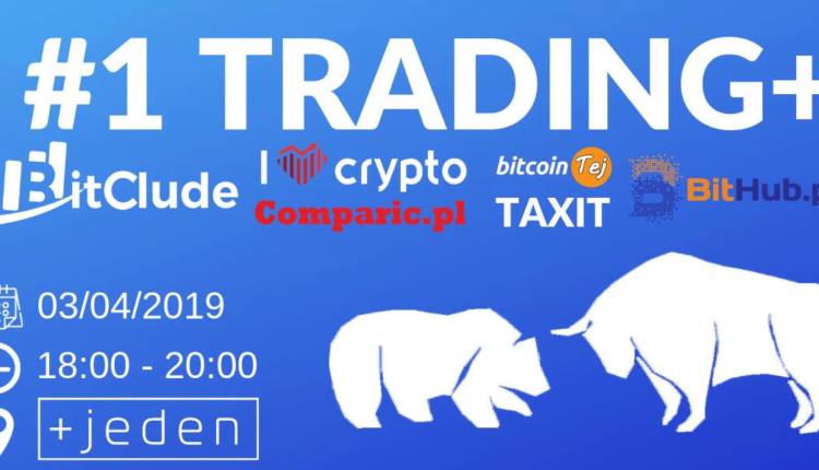 Nowy cykl wydarzeń Trading+ już 3 kwietnia w Poznaniu!