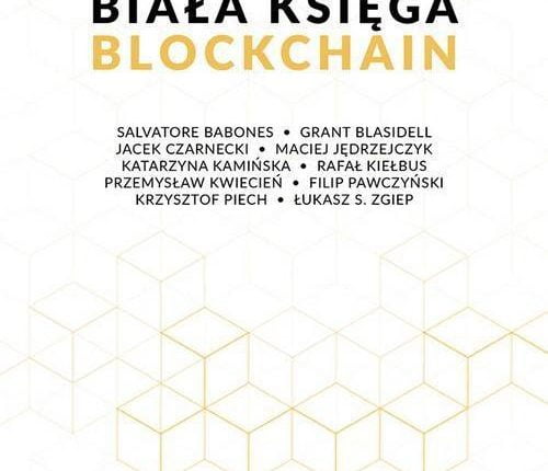 17 Biała Księga Blockchain Oksanowicz Paweł