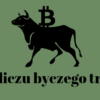 Stokarz czyta rynek #2 - w obliczu byczego trendu