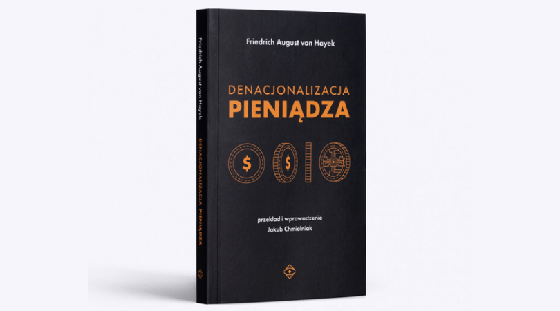 denacjonalizacja pieniądza