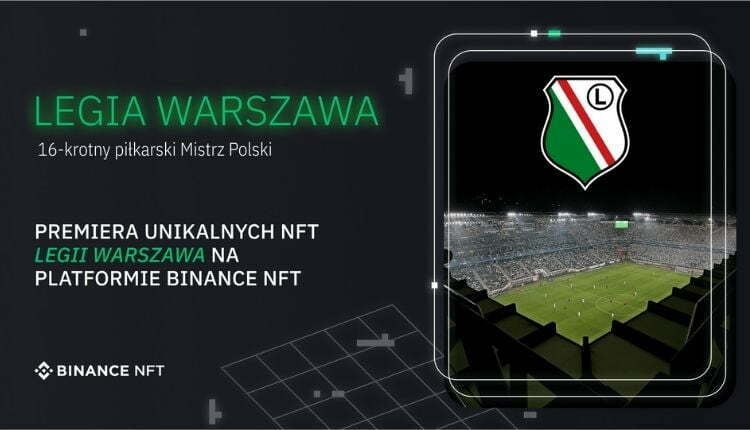 Legia Warszawa nawiązała współpracę z Binance NFT