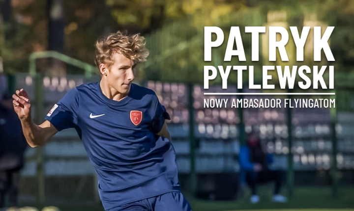 Spełnić piłkarskie marzenia. Patryk Pytlewski ambasadorem kantoru FlyingAtom.
