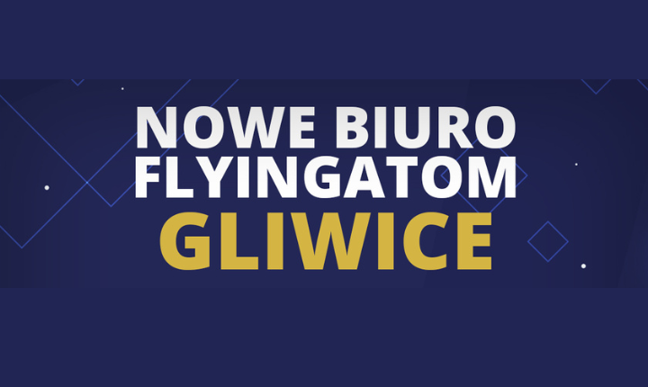 Kantor FlyingAtom otworzył biuro w Gliwicach