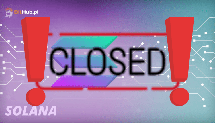 Solana – rok temu zebrali 4 miliony dolarów na start projektu na tej sieci, a teraz go zamykają! Czy inwestorzy odzyskają pieniądze?