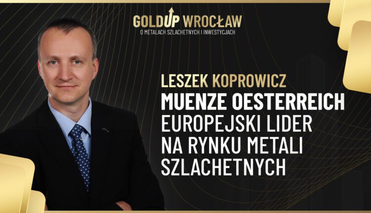 Leszek Koprowicz - Mennica Austriacka