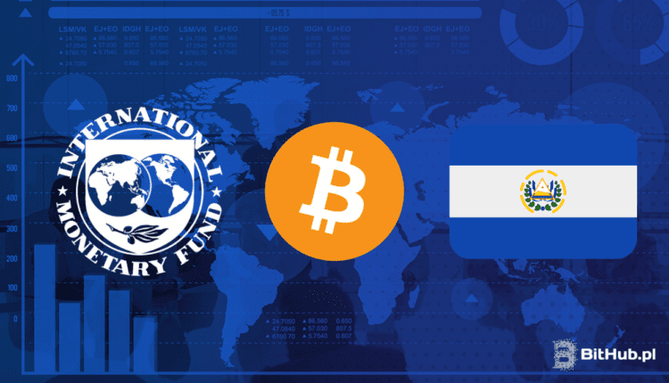 MFW i Salwador kontynuują rozmowy. Status Bitcoin-a jako legalnego pieniądza zagrożony?