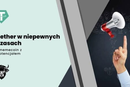 Wytrzymałość Tethera w niepewnych czasach i mem-coin WSM z potencjałem