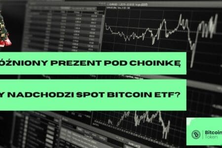Spóźniony prezent pod choinkę: czy nadchodzi spot Bitcoin ETF?