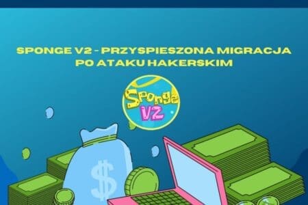 SpongeV2 – przyspieszona migracja po ataku hakerskim