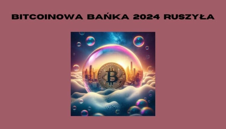 Bańka mydlana z Bitcoinem w środku
