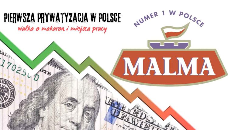 Malma_malborskie_makarony _historia_prywatyzacji