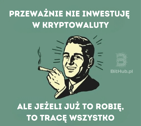 jeżeli już to robię, to tracę wszystko