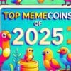 Topowe memecoiny na 2025 rok.
