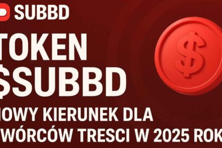 SUBBD i token $SUBBD. Nowy kierunek dla twórców treści w 2025 roku