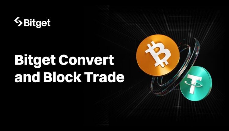 Bitget udoskonala funkcję konwersji, dodając obsługę handlu blokowego, aby usprawnić wymianę kryptowalut