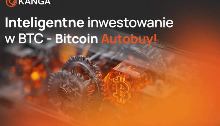 Inteligentne inwestowanie w Bitcoina – Bitcoin AutoBuy