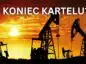 zachodzące słońce nad oil rigami ropy naftowej. na górze napis KONIEC KARTELU?