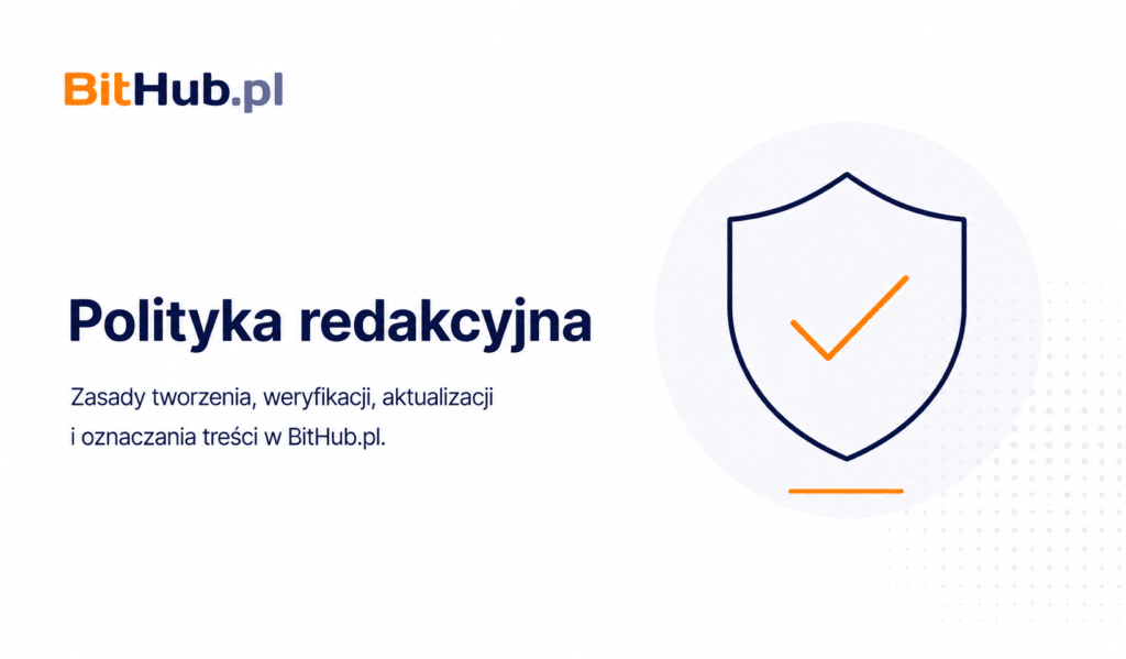 Ilustracja tarczy z symbolem poprawności reprezentująca politykę redakcyjną i standardy publikacji BitHub.pl.