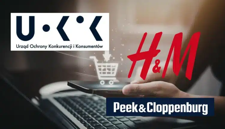 UOKiK stawia zarzuty H&M i Peek & Cloppenburg. Chodzi o fałszywe promocje i obniżki