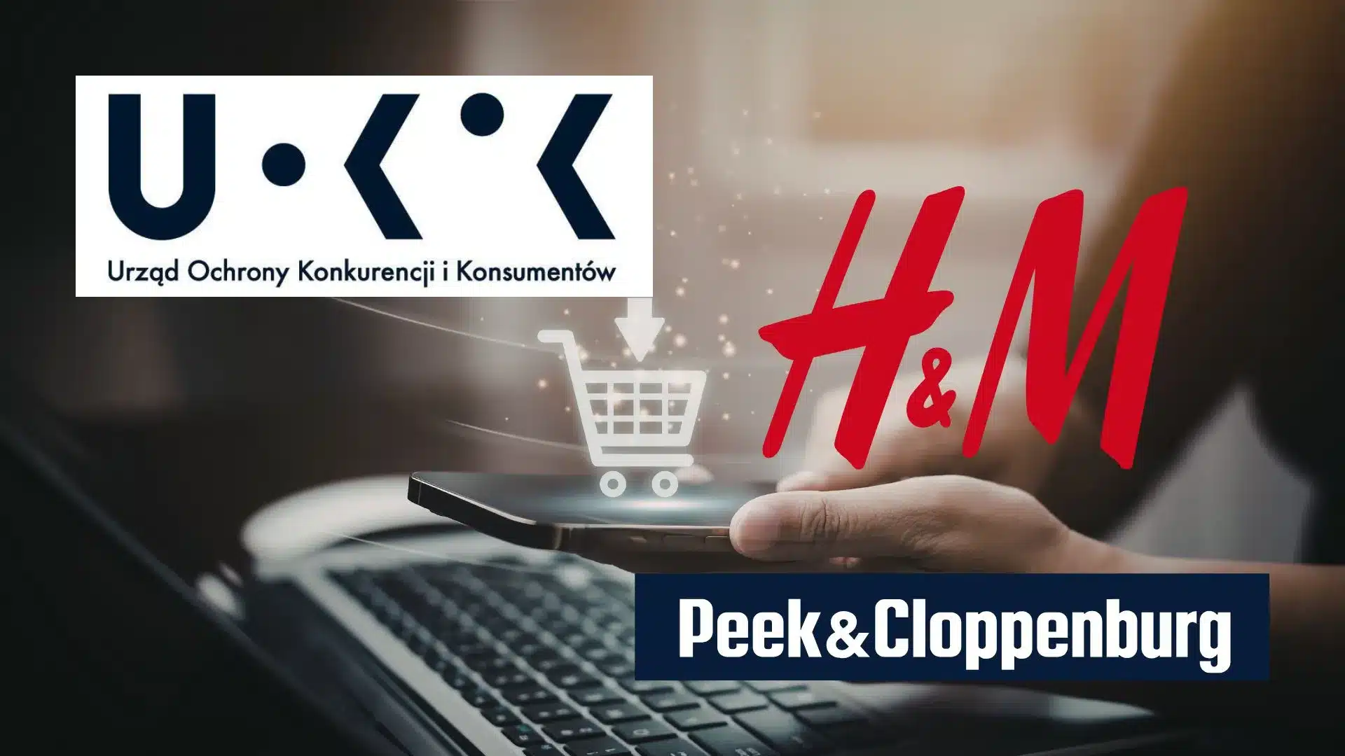 UOKiK stawia zarzuty H&M i Peek & Cloppenburg. Chodzi o fałszywe promocje i obniżki