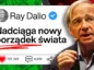 ray-dalio-koniec-systemu-monetarnego-nadchodzi-zielony-czerwony-tweet